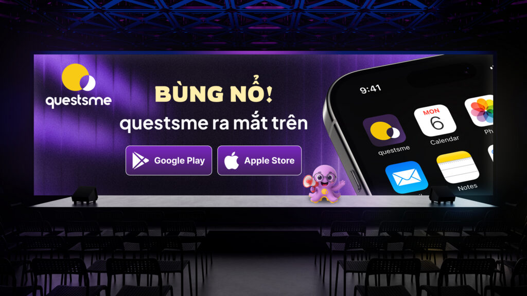 CHÀO MỪNG ĐẾN VỚI QUESTSME: KỶ NGUYÊN MỚI CỦA “EDUTAINMENT” TẠI VIỆT NAM